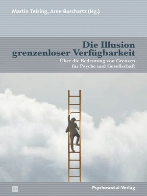 cover image of Die Illusion grenzenloser Verfügbarkeit